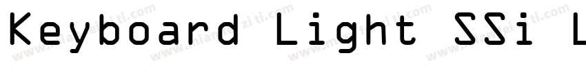 Keyboard Light SSi Light字体转换